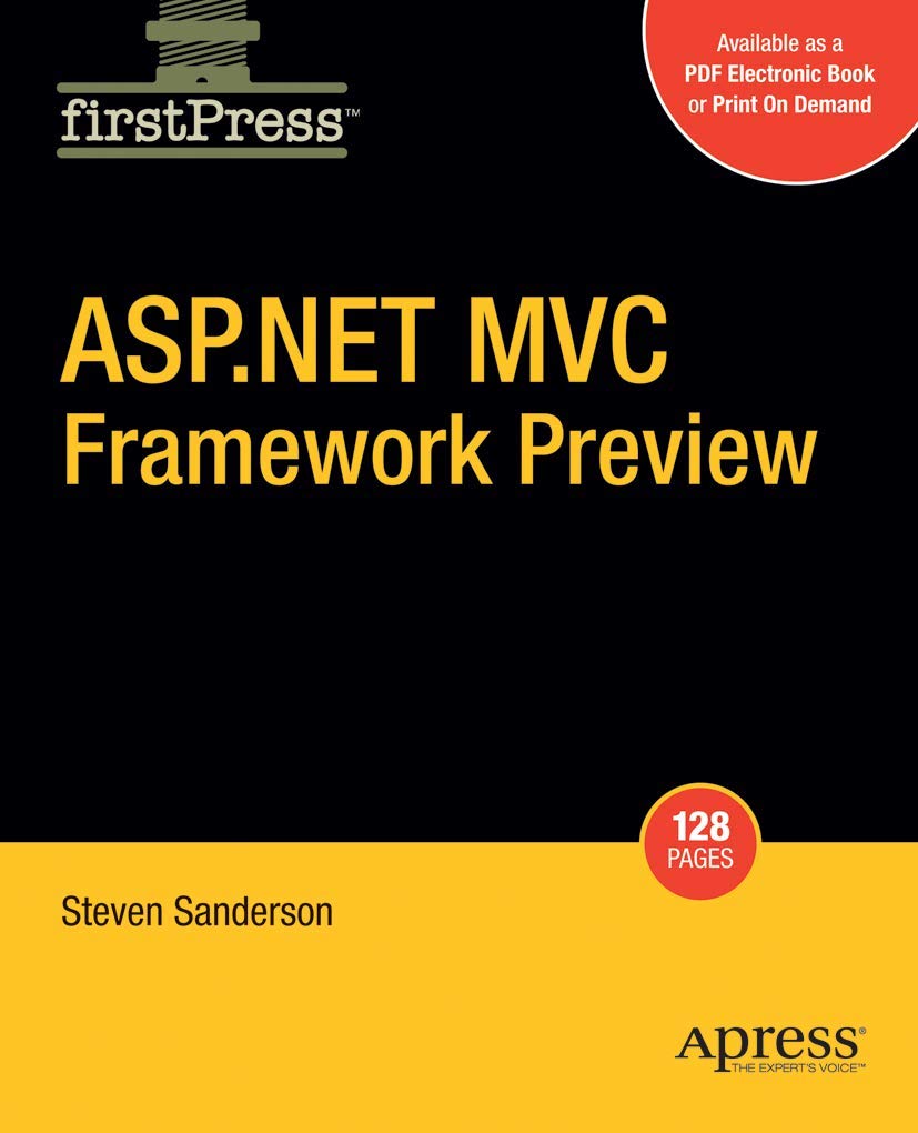ASP.NET MVC Framework Preview (FirstPress)