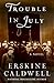Trouble in July (Brown Thrasher Books)
