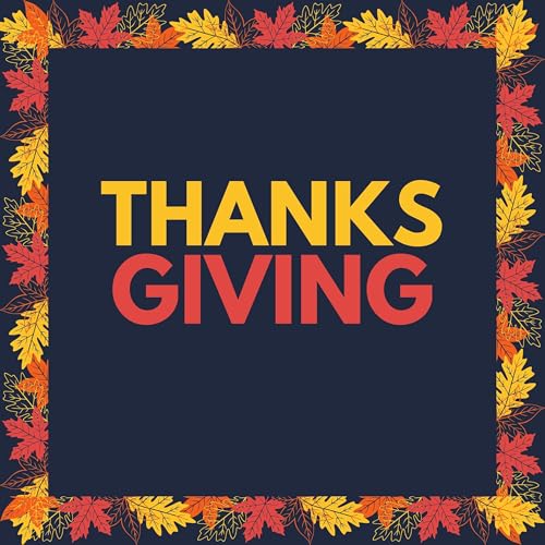 Thanksgiving 2025 Episode #1