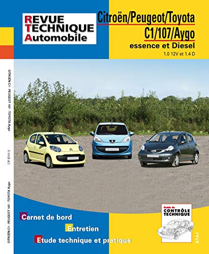 E.T.A.I - Revue Technique Automobile B701.5 - CITROEN /- PEUGEOT/- TOYOTA C1 PHASE 1/107/AYGO 1 PHAS Livre PDF Gratuit