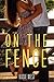 On the Fence