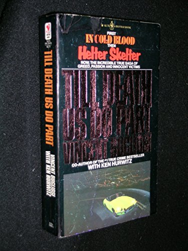 Till Death Us Do Part: A True Murder Mystery 0553125001 Book Cover