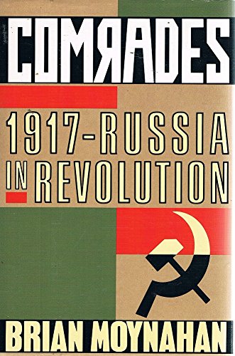 Comrades: 1917-Russia in Revolution