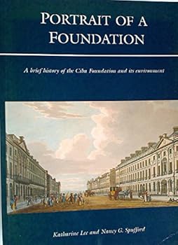 Paperback Portrait of a Foundation: Brief History of the CIBA Foundation and Its Environment Book