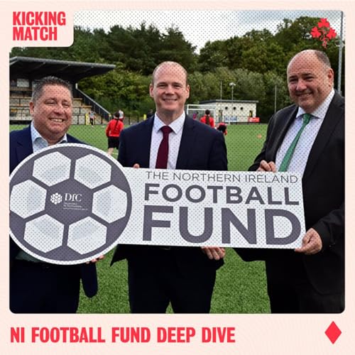 NI Football Fund Deep Dive