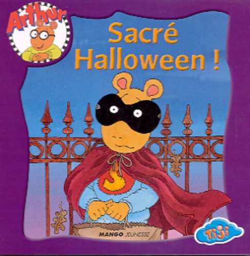 Arthur : Sacré Halloween ! [French] 2740413076 Book Cover
