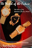 The Watch of the Future 0962221929 Book Cover