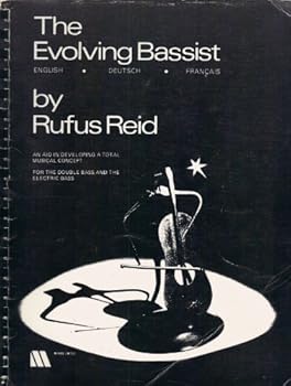 The Evolving Bassist/ English Deutsch Francais