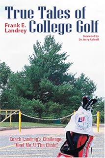 True Tales Of College Golf