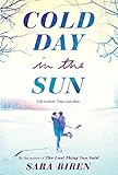 Cold Day in the Sun: A Novel
