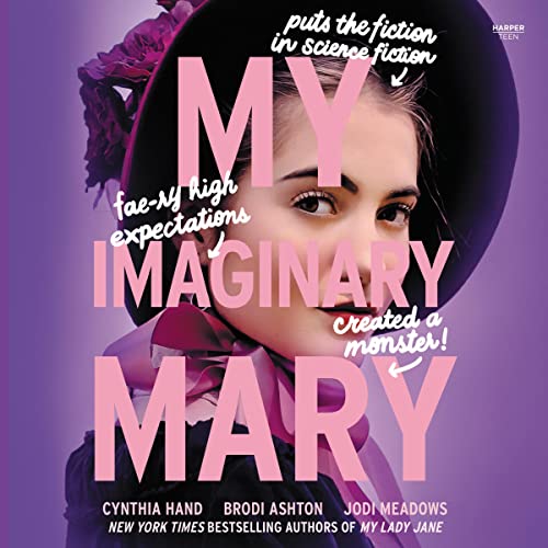 My Imaginary Mary by Cynthia Hand, Brodi Ashton, Jodi Meadows episode artwork