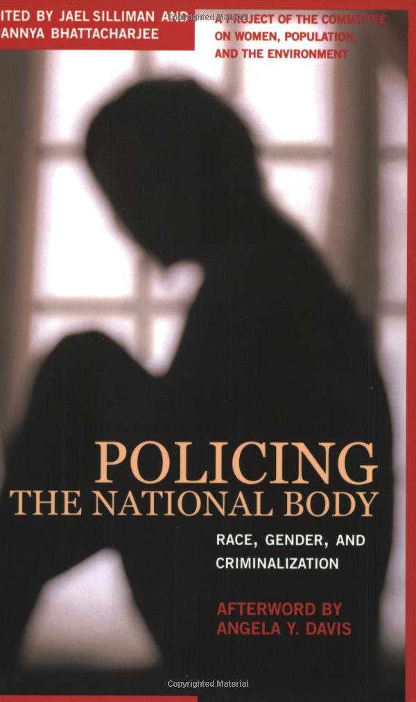 Buy Policing the National Body: Race, Gender and Criminalization in the United States — BookShops.in