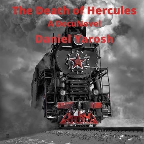Couverture de The Death of Hercules: A DocuNovel