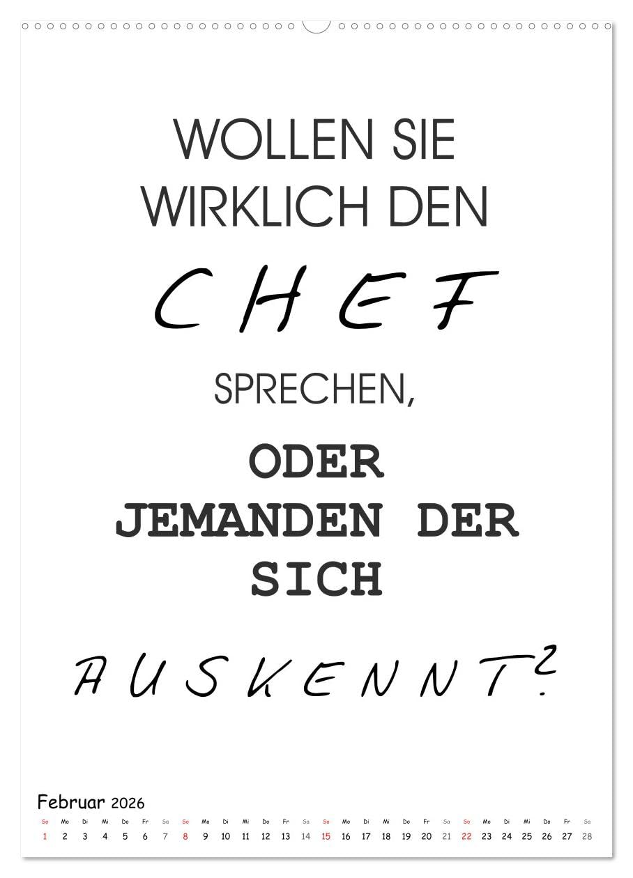 Typo-Kalender für das Büro. Gemeine und lustige Sprüche (Wandkalender 2026 DIN A2 hoch), CALVENDO Monatskalender: Witzige Sprüche im coolen schwarz-weiss Design! (CALVENDO Spass)