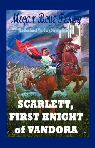 Scarlett, First Knight of Vandora