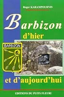 Barbizon d'hier et d'aujourd'hui 2867391970 Book Cover