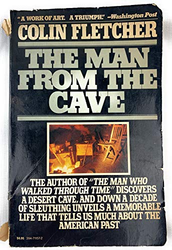 By Colin Fletcher The Man from the Cave (1st Vi... B00SB3INKM Book Cover