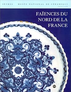 Book's Cover of Faïences du nord de la France