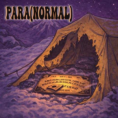 A Ouija Board, a Dead Mountain, and a Mimic Voice