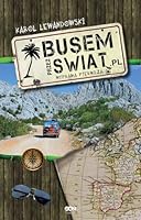 Busem przez swiat Wyprawa pierwsza 8379246454 Book Cover