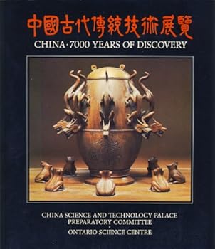 Paperback China 7000 Years of Discovery Book