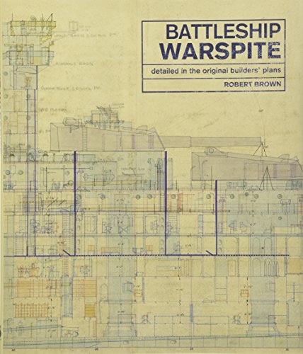 Preisvergleich Produktbild Battleship Warspite: Detailed in the Original Builders' Plans