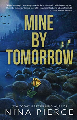 Mine by Tomorrow: A Gripping Psychological Thriller