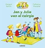  SPA-JAN Y JULIA VAN AL COLEGIO (JAN &JULIA, Band 1)