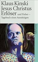 Jesus Christus Erlöser und Fieber - Tagebuch eines Aussätzigen. 3518458132 Book Cover