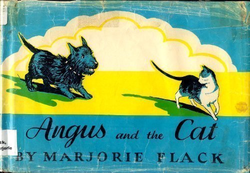 ANGUS AND THE CAT by Marjorie Flack (1989-01-01) B01FGIKPQ4 Book Cover