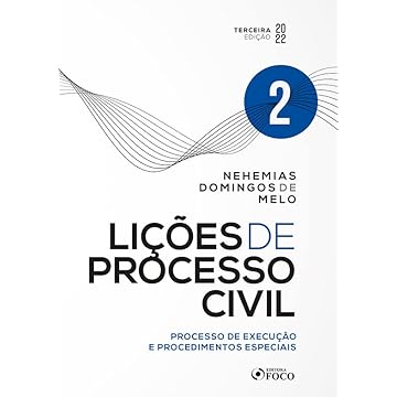 Capa do livro Lições de Processo Civil - Volume 2 - 3ª Ed - 2022: Processo de Execução e Procedimentos Especiais