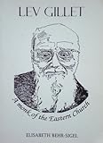 Lev Gillet: A Monk of the Eastern Church