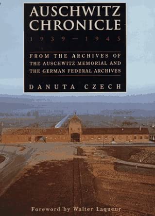 Auschwitz Chronicle: 1939-1945