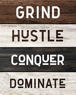 Farmhouse Grind Hustle Conquer Dominate Poster Prints, Set of 1 (8x10) Unframed Photo