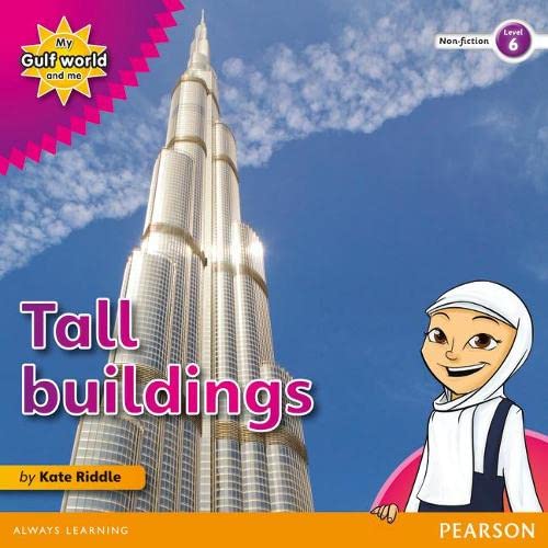 My Gulf World and Me Level 6 non-fiction reader: Tall buildings (My ...