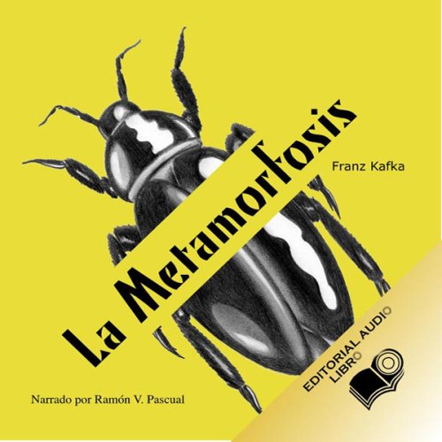 La Metamorfosis (Texto Completo) [The Metamorphosis ] (Audible Audio Edition) Franz