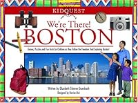 We're There! Boston 0975487507 Book Cover