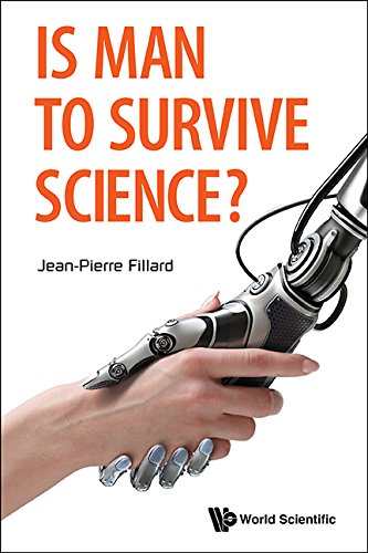 Is Man To Survive Science? (English Edition)