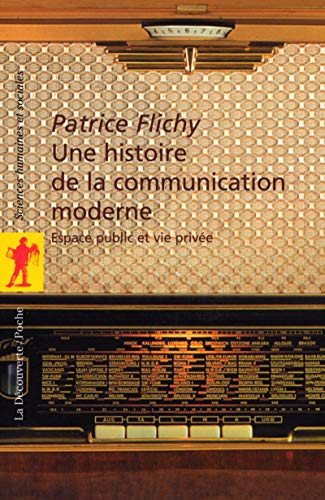  Une histoire de la communication moderne PDF