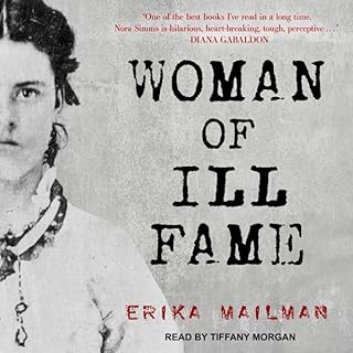 Woman of Ill Fame Audiolibro Por Erika Mailman arte de portada