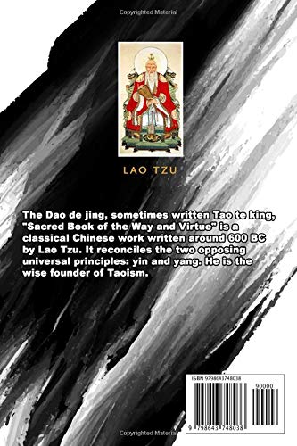 Tao Te Ching – The Book of the Way and Virtue – Lao Tzu: Taoism | Translated by James Legge | Illustrated edition | 84 pages