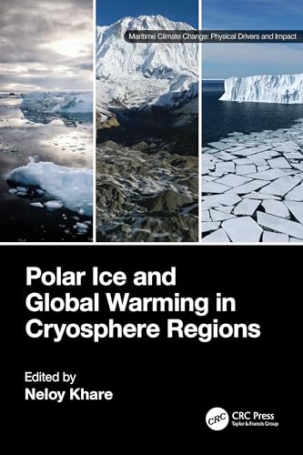Polar Ice and Global Warming in Cryosphere Regions (Maritime Climate Change)