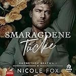 Smaragdene Tücke