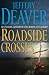 Roadside Crosses: A Kathryn Dance Novel (Kathryn Dance Novels)