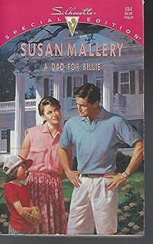 Mass Market Paperback Silhouette #834: A Dad for Billie Book