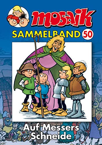 MOSAIK Sammelband 50. Auf Messers Schneide