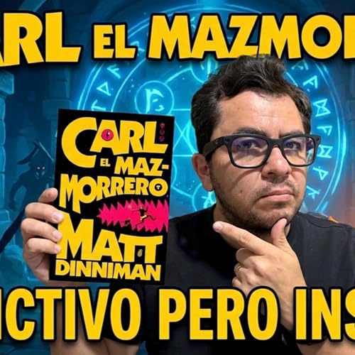 Carl el mazmorrero de Matt Dinniman