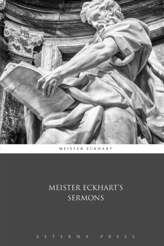 Meister Eckhart's Sermons 1785165070 Book Cover
