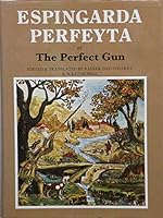 Espingarda Perfeyta = Or The Perfect Gun 0856670146 Book Cover