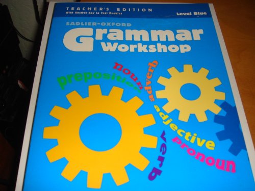 Grammar Workshop Level Blue (Teacher's Edition ... 0325020825 Book Cover